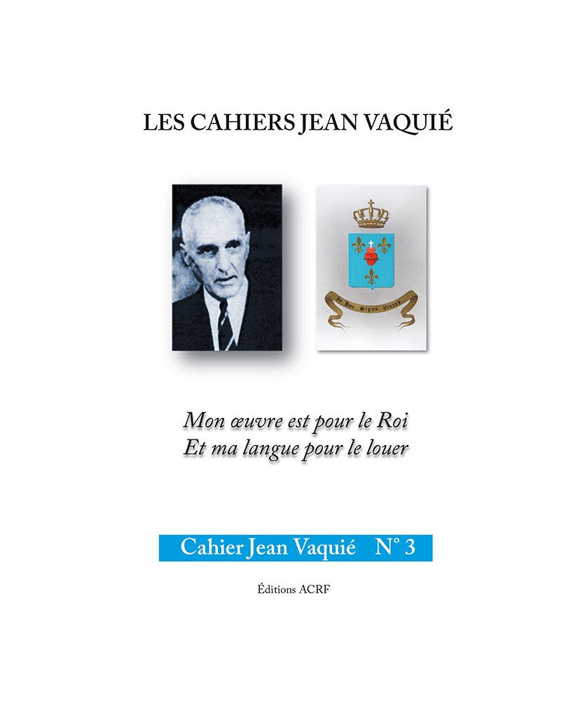 CAHIERS JEAN VAQUIÉ –  CAHIER N°3