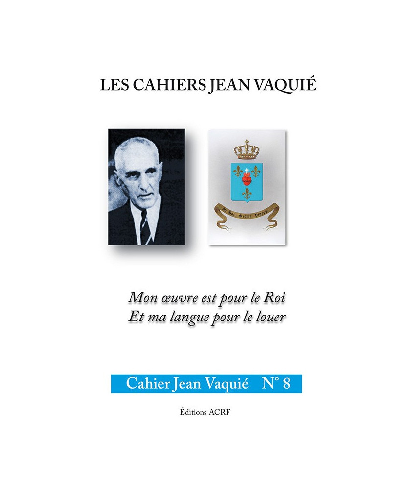 CAHIERS JEAN VAQUIÉ –  CAHIER N°8