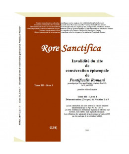 RORE SANCTIFICA III, Invalidité du rite de consécration épiscopale de Pontificalis Romani - Partie III