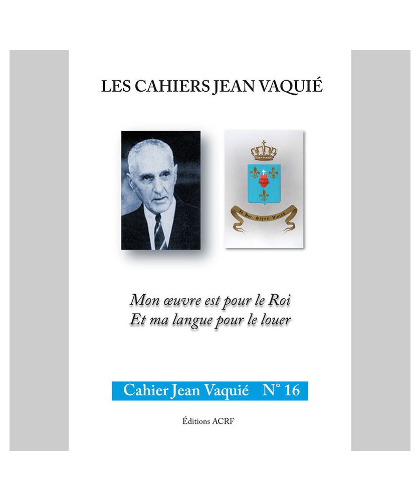 CAHIERS JEAN VAQUIÉ –  CAHIER N°16