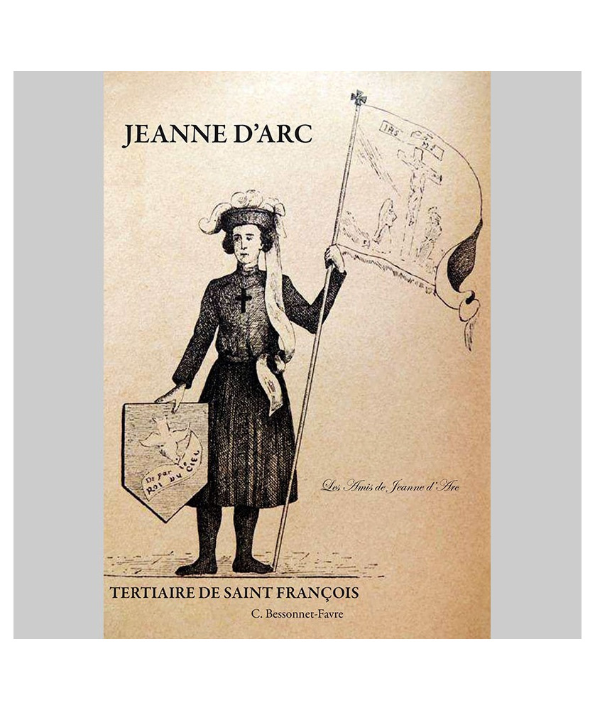 JEANNE D’ARC TERTIAIRE DE SAINT FRANÇOIS