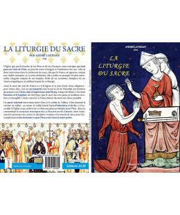 LA LITURGIE DU SACRE