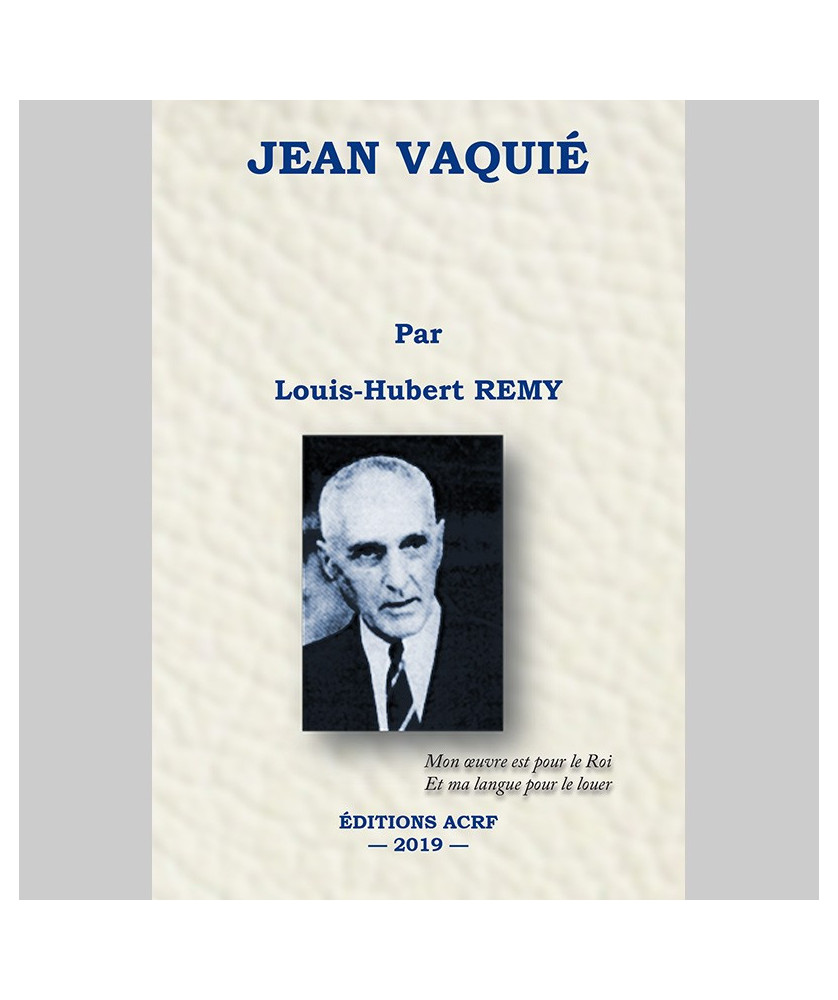 JEAN VAQUIÉ par Louis-Hubert REMY