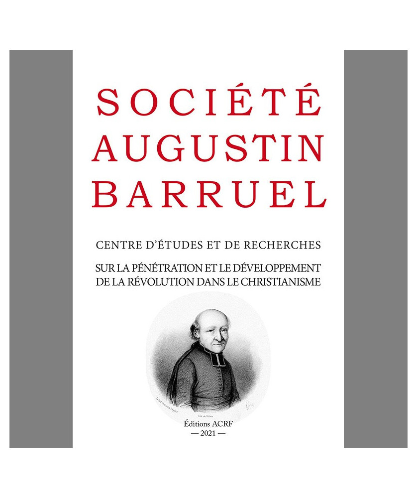 Les cahiers de la Société Augustin Barruel - Cahier Barruel N° 10