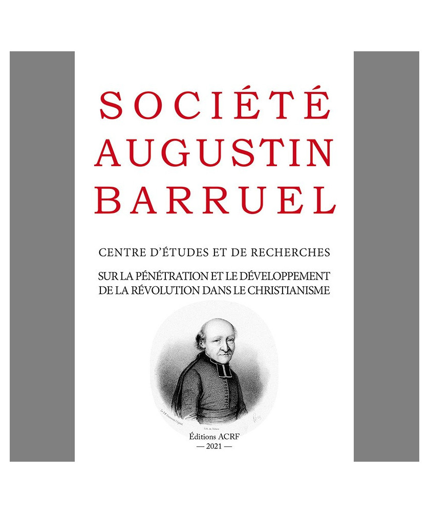 Les cahiers de la Société Augustin Barruel - Cahier Barruel N° 11