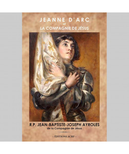 JEANNE D’ARC et LA COMPAGNIE DE JÉSUS