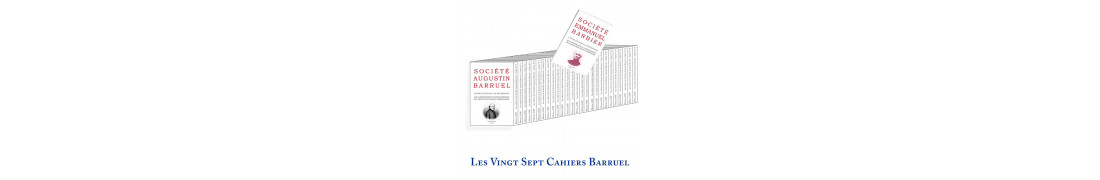 Les Cahiers Barruel, nouvelle édition